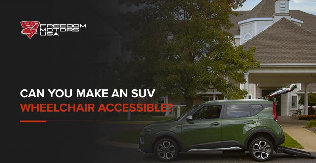 01-can-you-make-suv-wheelchair-accessible